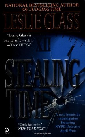 Stealing Time (2000) by Leslie Glass
