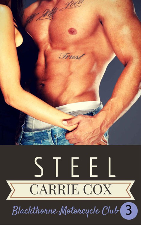 Steel 3: Blackthorne MC by Cox, Carrie