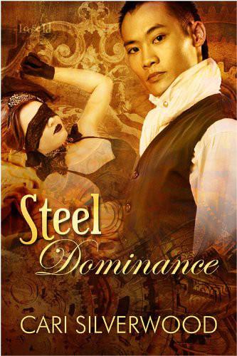 Steel Dominance by Cari Silverwood