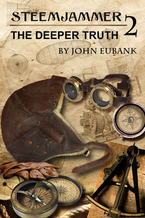 Steemjammer: The Deeper Truth by John Eubank