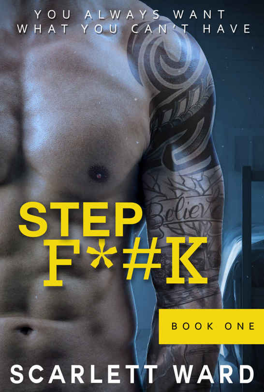 Step F*#K (A Stepbrother Series Book 1)