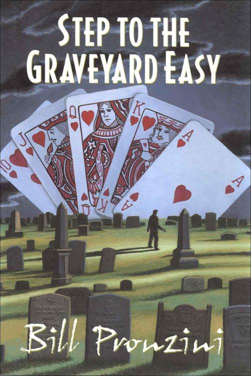 Step to the Graveyard Easy by Bill Pronzini