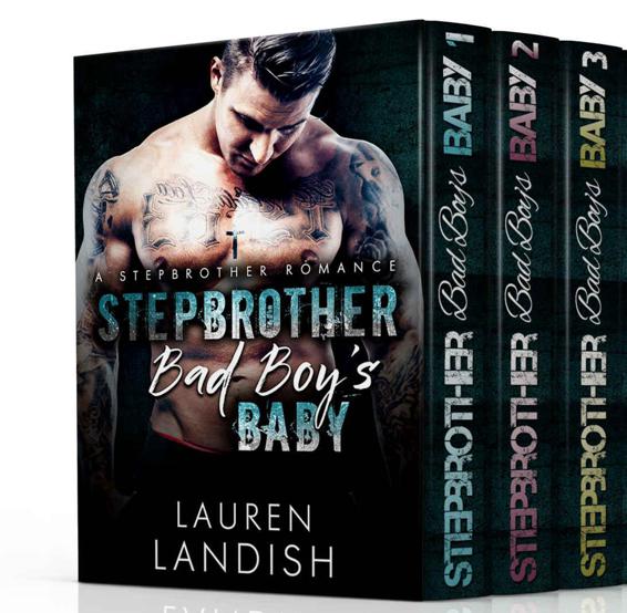 Stepbrother Bad Boy's Baby Boxed Set by Landish, Lauren