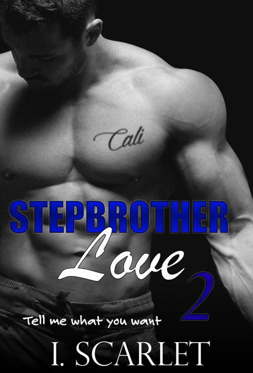 STEPBROTHER Love 2 by Scarlet, I.