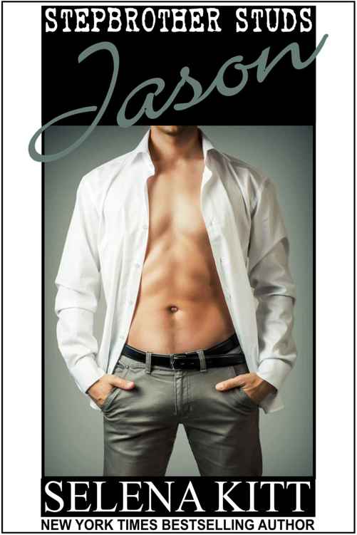 Stepbrother Studs Jason: A Stepbrother Romance by Selena Kitt