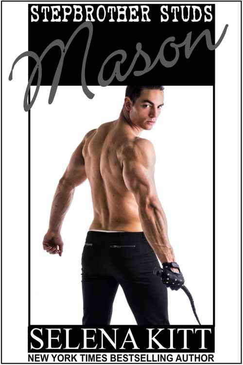 Stepbrother Studs Mason: A Stepbrother Romance by Selena Kitt