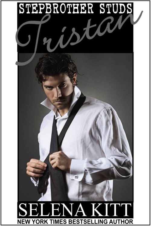 Stepbrother Studs: Tristan by Selena Kitt