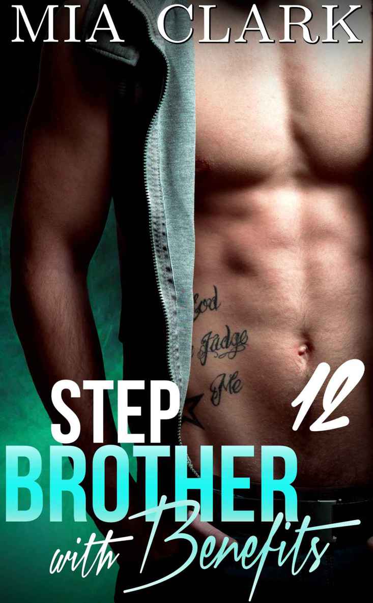 Stepbrother With Benefits 12 (Second Season)