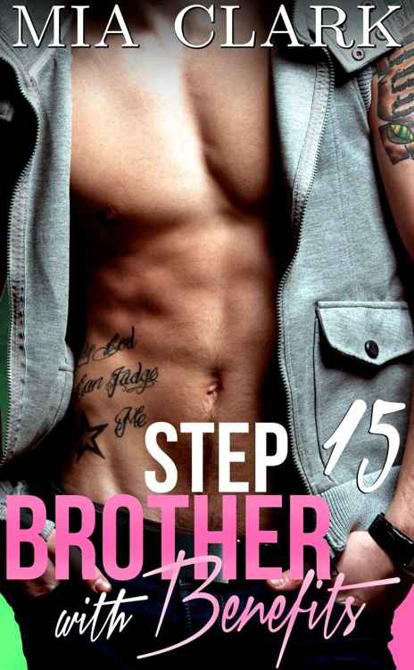 Stepbrother With Benefits 15 (Third Season)