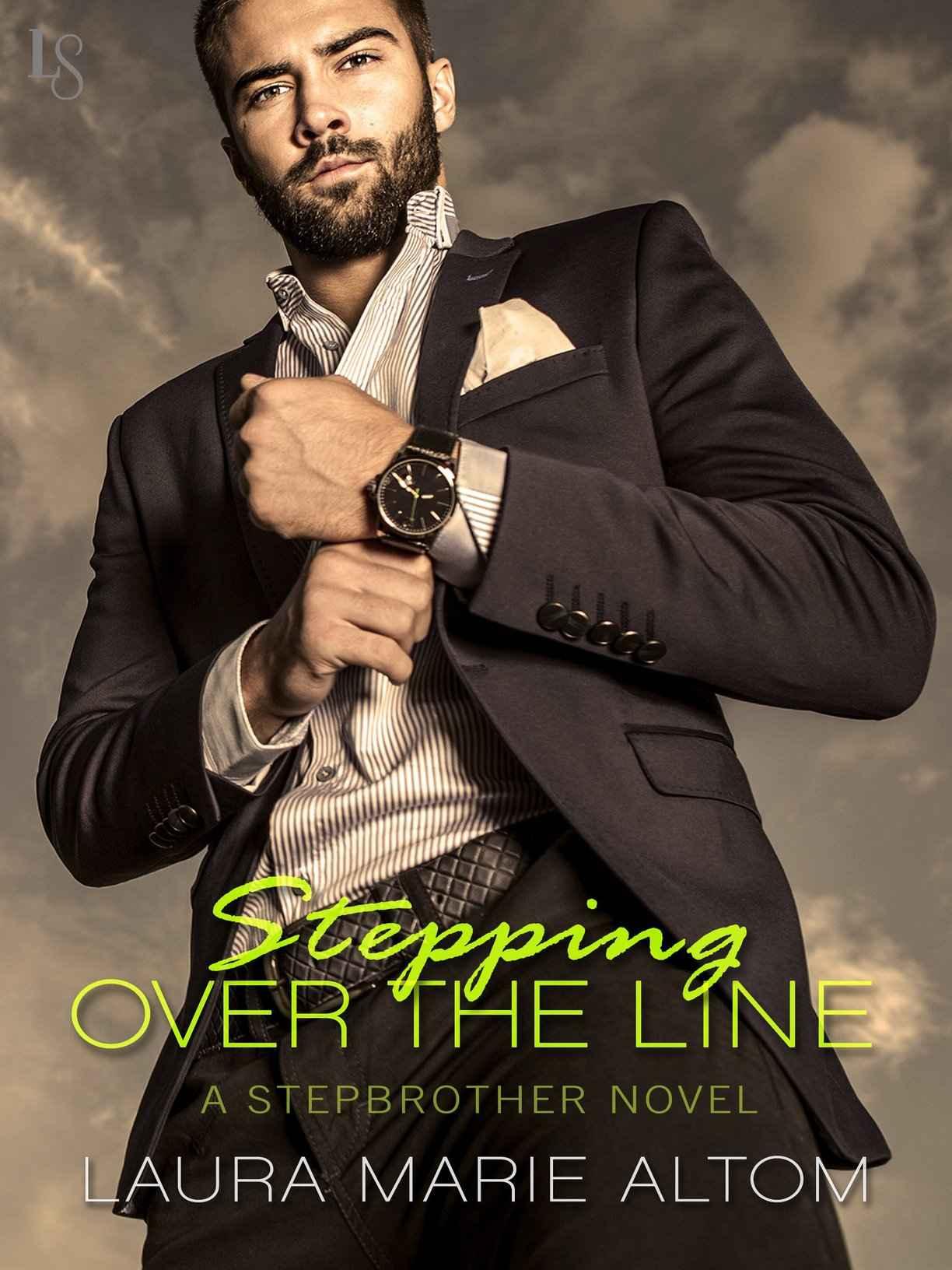 Stepping Over the Line: A Stepbrother Novel (Shamed) by Laura Marie Altom