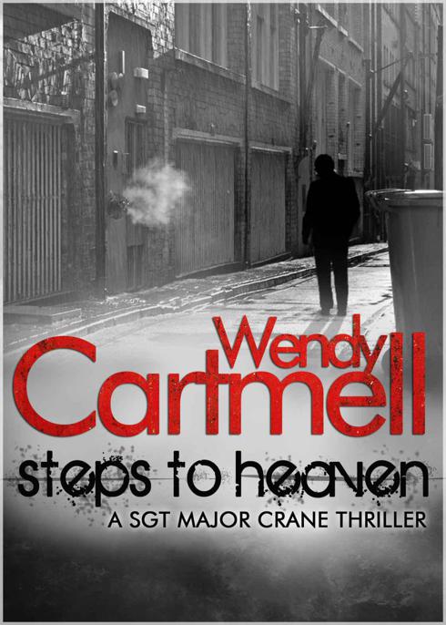 Steps to Heaven: A Sgt Major Crane Novel