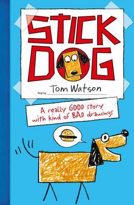 Stick Dog. Tom Watson (2013) by Tom     Watson