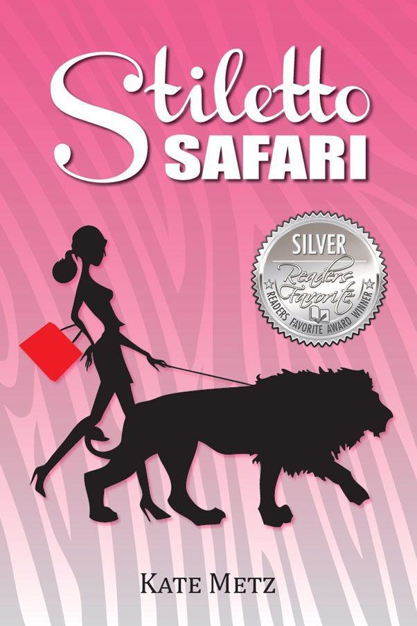 Stiletto Safari by Metz, Kate