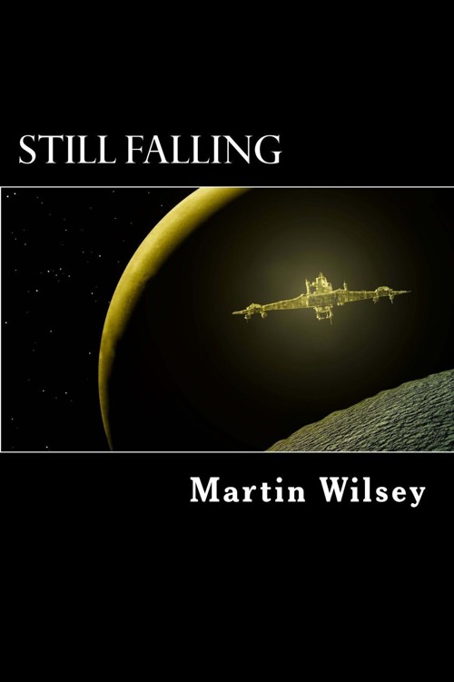 Still Falling: Book 1: Solstice 31 Saga