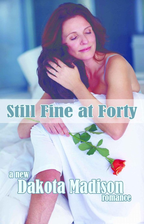 Still Fine at Forty by Madison, Dakota