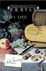 Still Life With Murder (2010) by P.B. Ryan