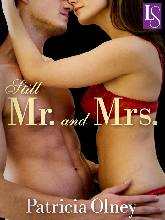 Still Mr. And Mrs. by Patricia Olney