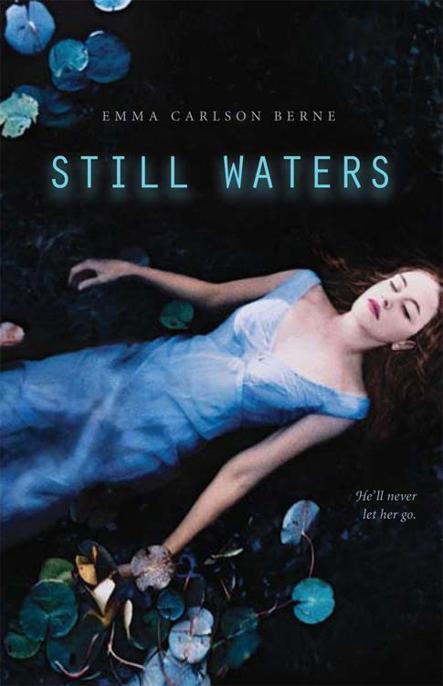 Still Waters by Emma Carlson Berne