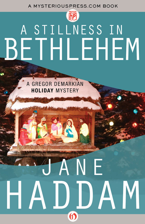 Stillness in Bethlehem by Jane Haddam