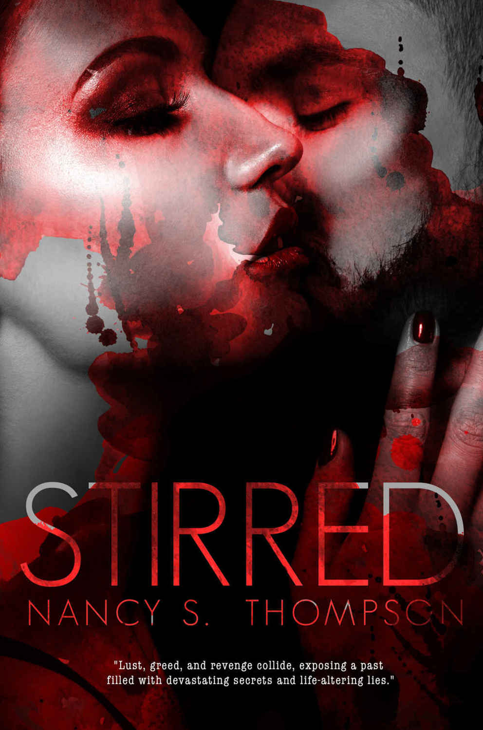 Stirred by Nancy S Thompson