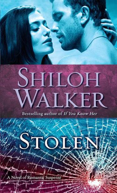 Stolen: A Novel of Romantic Suspense by Shiloh Walker