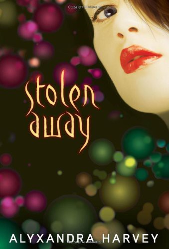 Stolen Away by Harvey, Alyxandra