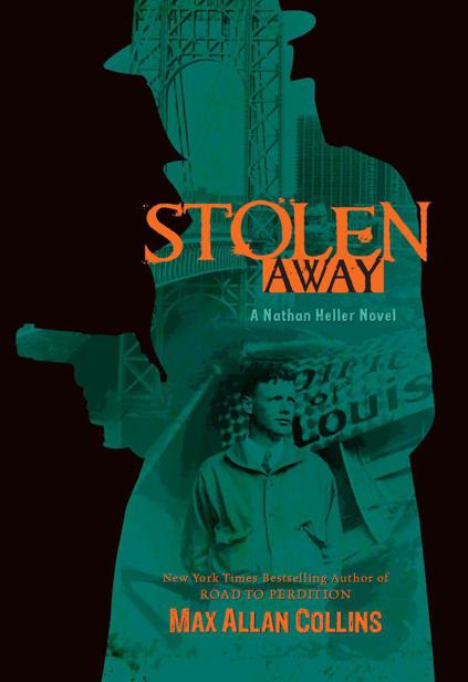 Stolen Away by Collins, Max Allan