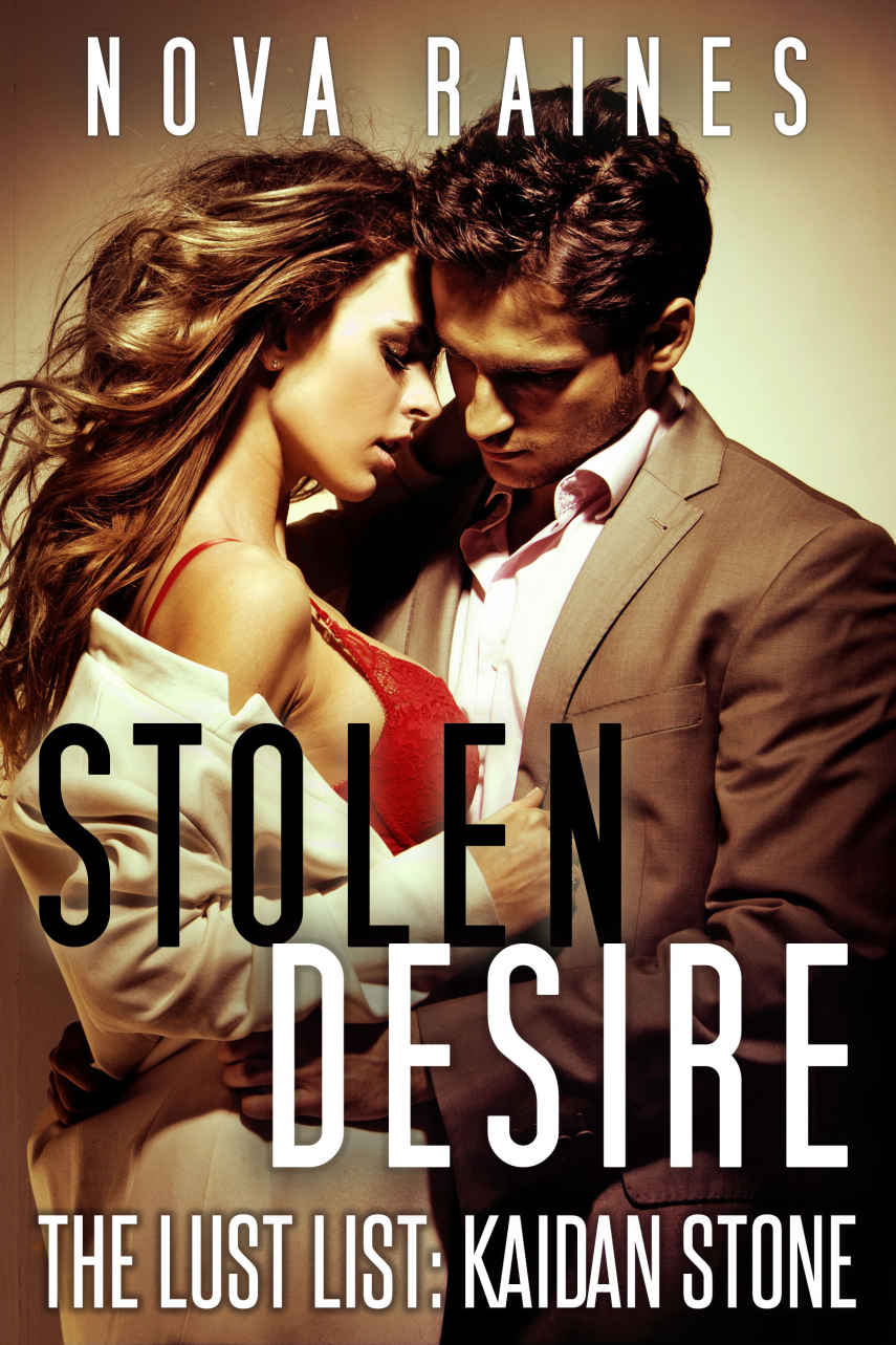 Stolen Desire (The Lust List: Kaidan Stone #3) by Nova Raines