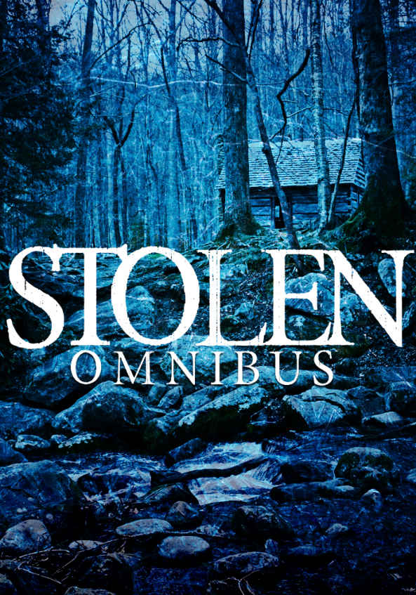 Stolen Omnibus – Small Town Abduction by James Hunt