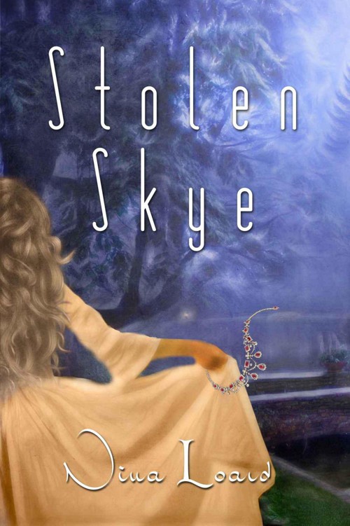 Stolen Skye (Book One, The Skye Trilogy) by Loard, Nina