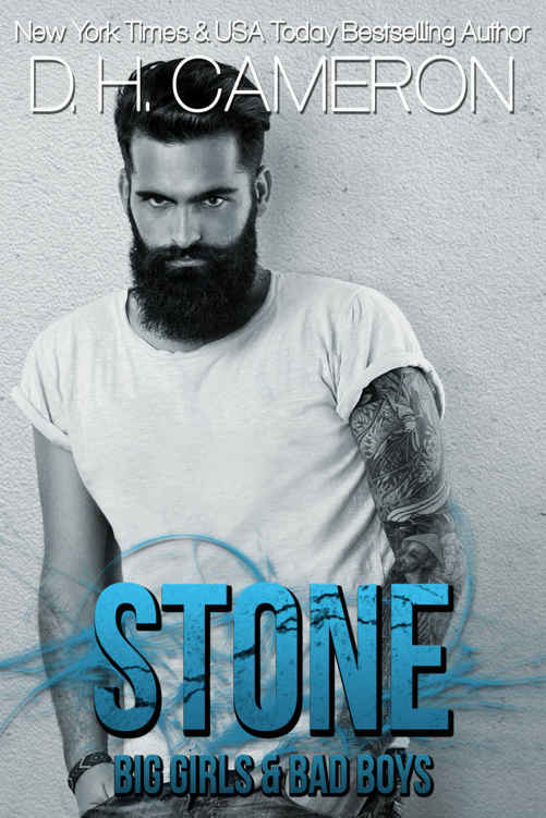 Stone - Big Girls & Bad Boys by D. H. Cameron