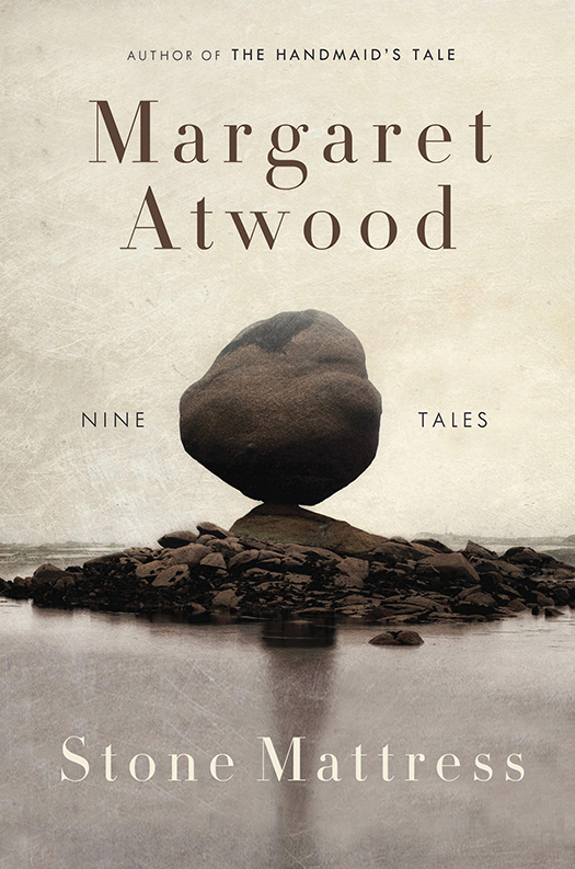 Stone Mattress (2014) by Margaret Atwood