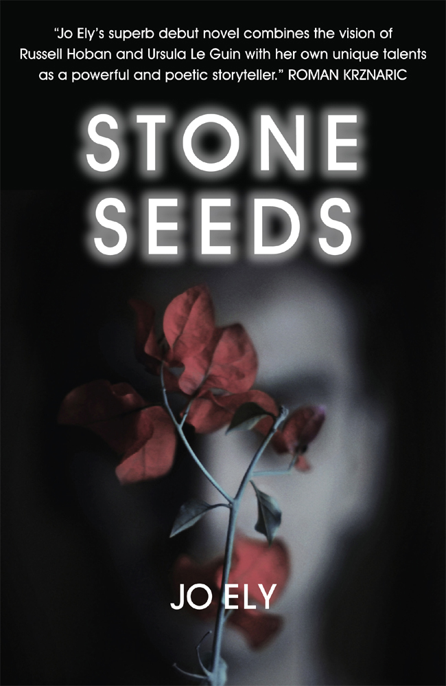 Stone Seeds by Ely, Jo;