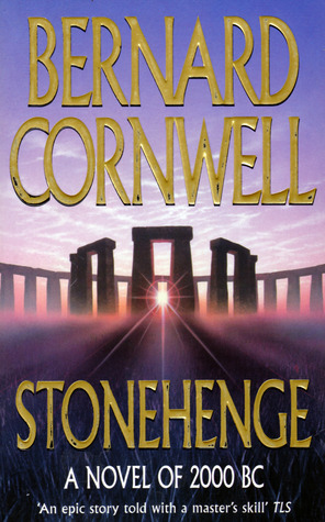 Stonehenge (2004) by Bernard Cornwell