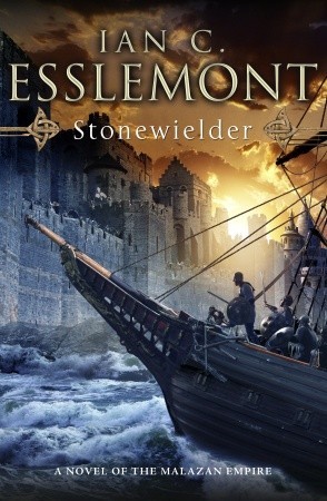 Stonewielder (2010) by Ian C. Esslemont