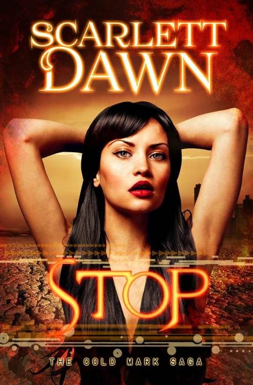 Stop (Cold Mark Book 3)