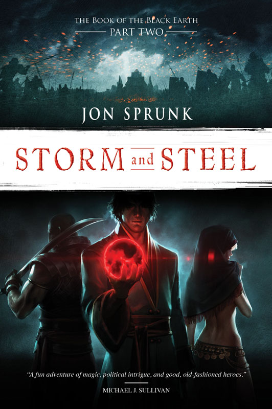 Storm and Steel (2015) by Jon Sprunk