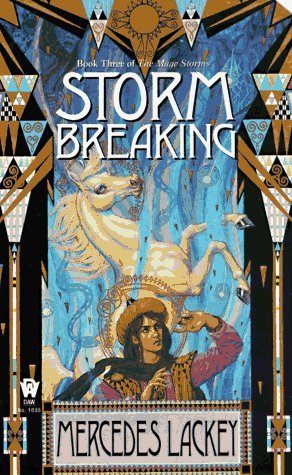 Storm Breaking (1997) by Mercedes Lackey