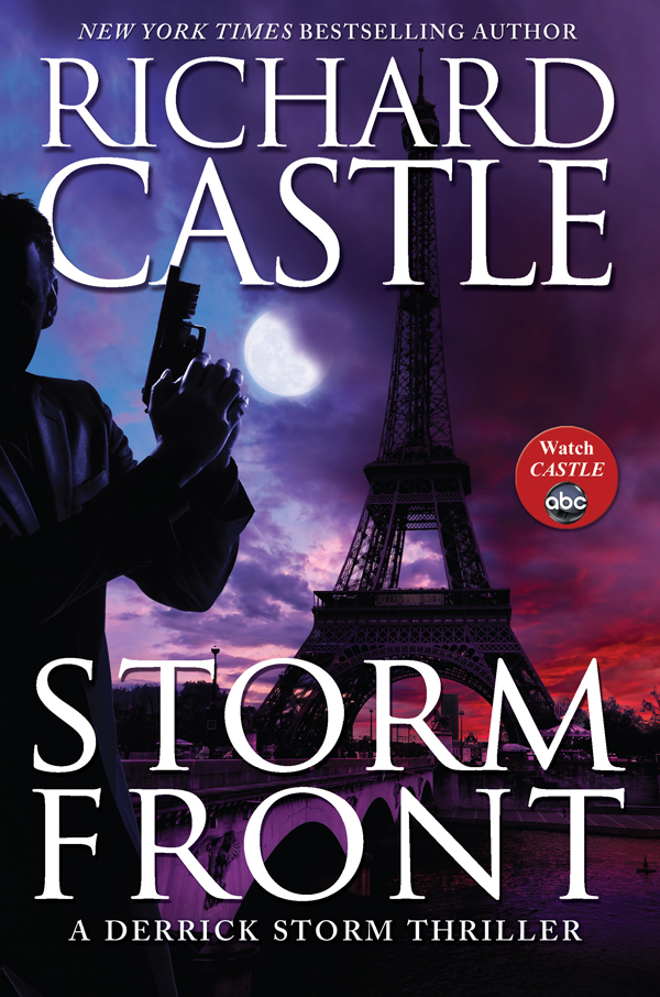 Storm Front: A Derrick Storm Thriller (2013) by Richard Castle