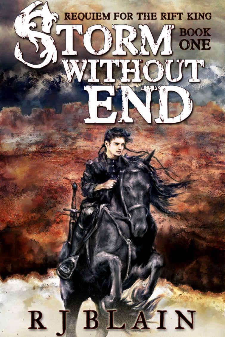 Storm Without End (Requiem for the Rift King Book 1) by RJ Blain