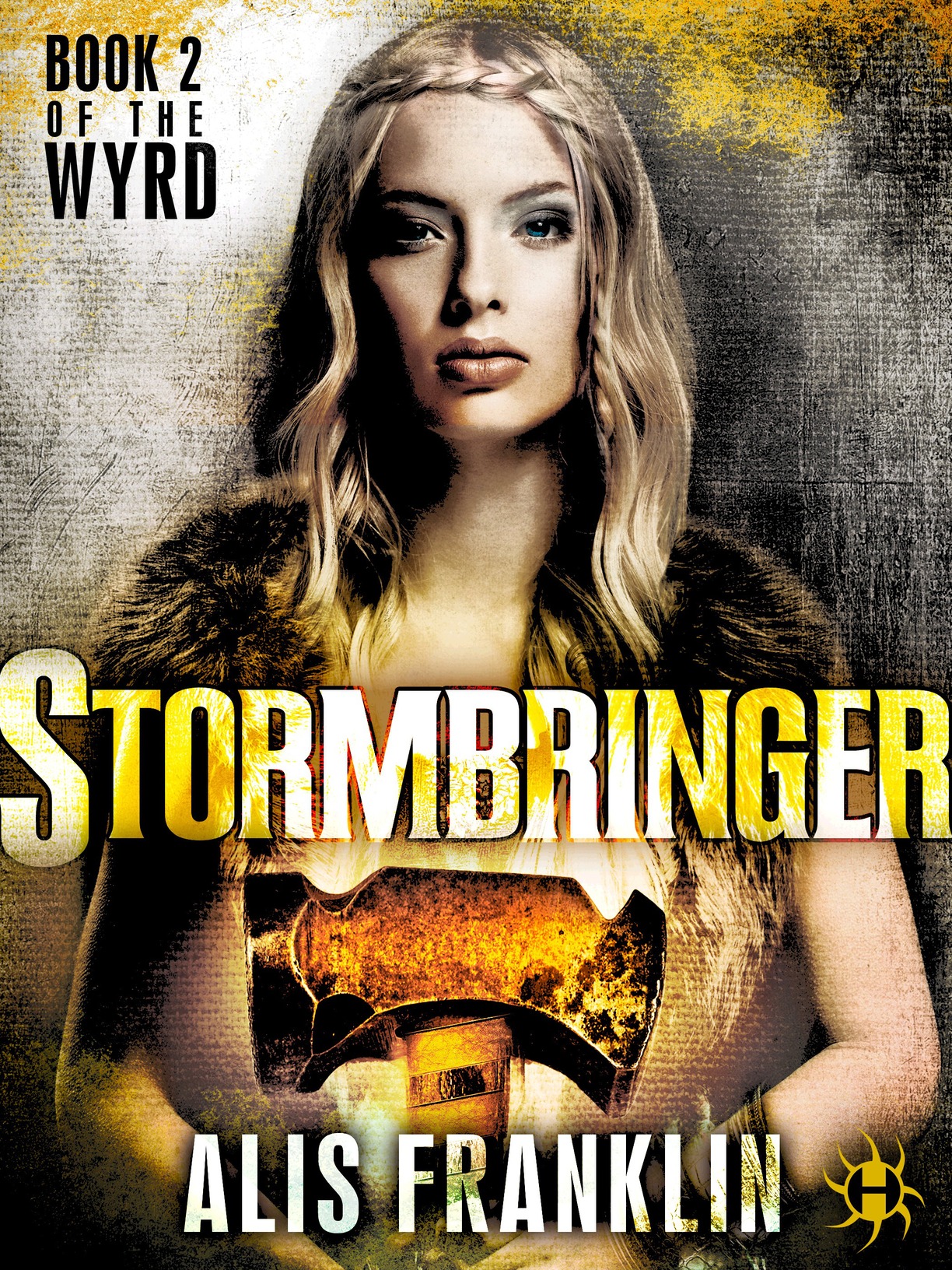 Stormbringer (2015) by Alis Franklin