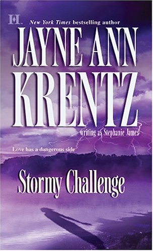 Stormy Challenge (2004) by Jayne Ann Krentz