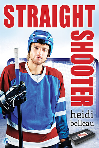 Straight Shooter (2014) by Heidi Belleau