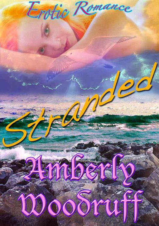 Stranded by Woodruff, Amberly