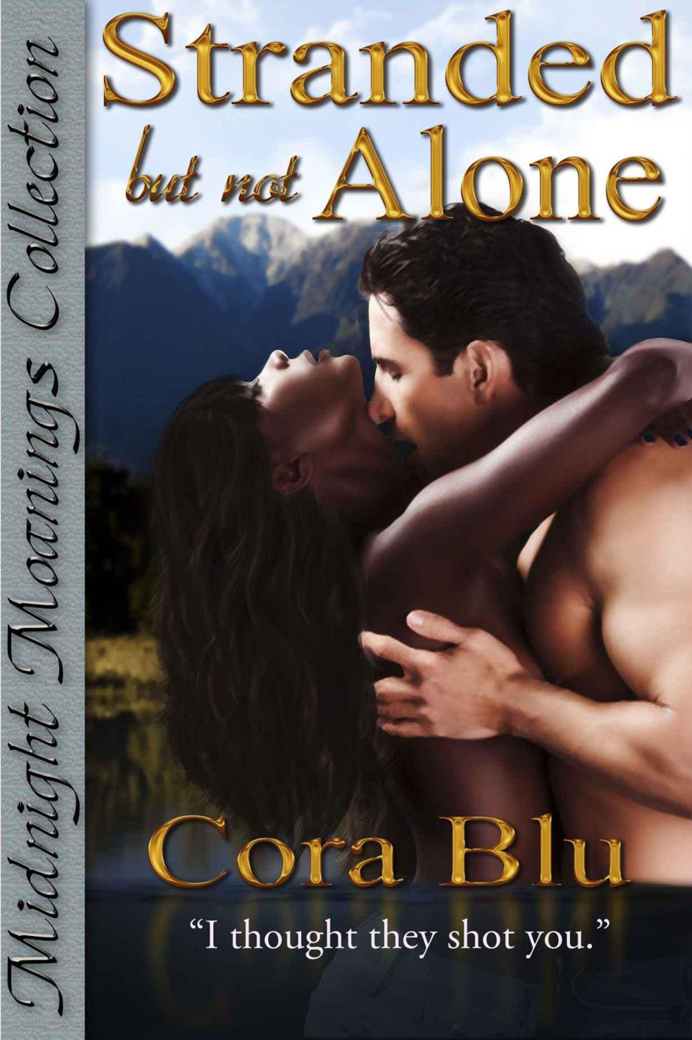 Stranded but not Alone (Midnight Moanings Collection) by Cora Blu