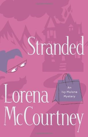 Stranded (2006) by Lorena McCourtney