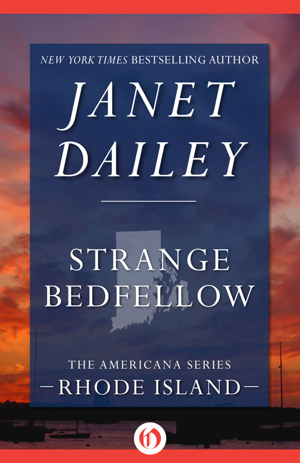 Strange Bedfellow (1979) by Janet Dailey