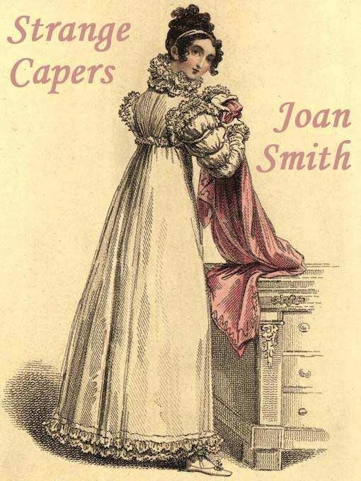 Strange Capers by Smith, Joan