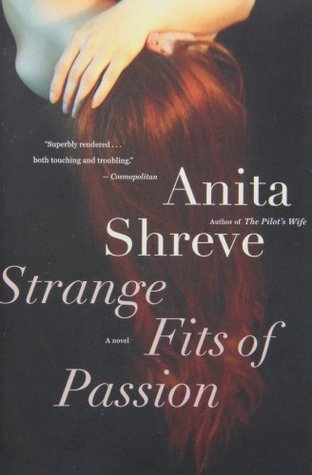 Strange Fits of Passion (2005)