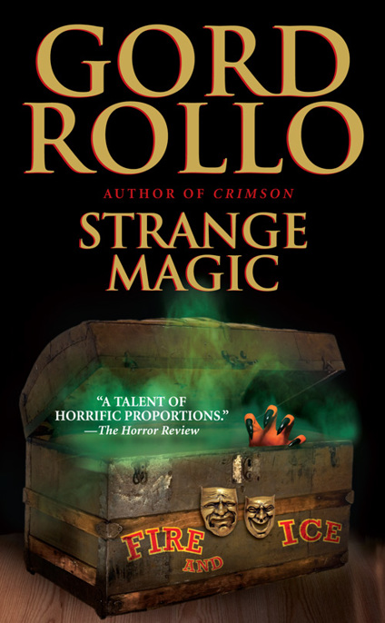 Strange Magic by Gord Rollo